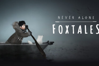 Never Alone: Foxtales - Walkthrough | Trophy Guide | Achievement Guide