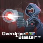 Overdrive Blaster - Walkthrough | Trophy Guide | Achievement Guide