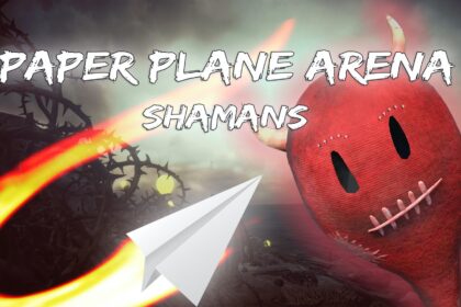 Paper Plane Arena - Shamans - Walkthrough | Trophy Guide | Achievement Guide
