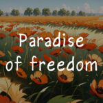 Paradise of Freedom - Walkthrough | Trophy Guide | Achievement Guide