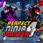 Perfect Ninja Painter 4 - Walkthrough | Trophy Guide | Achievement Guide