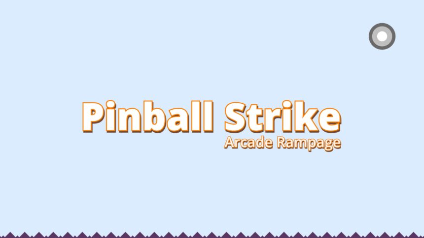 Pinball Strike Arcade Rampage - Walkthrough | Trophy Guide | Achievement Guide