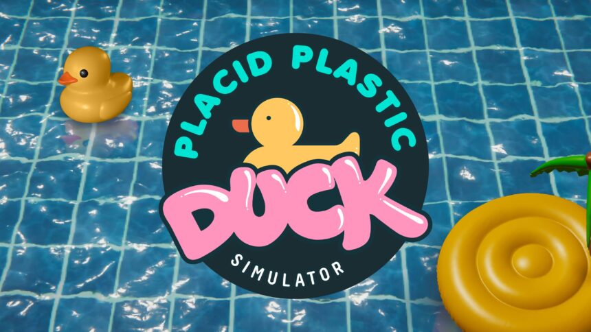 Placid Plastic Duck Simulator - Walkthrough | Trophy Guide | Achievement Guide