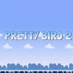 Pretty Bird 2 - Walkthrough | Trophy Guide | Achievement Guide