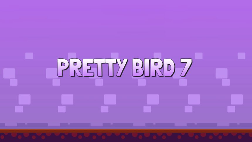 Pretty Bird 7 - Walkthrough | Trophy Guide | Achievement Guide