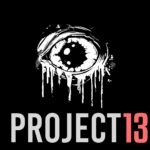 Project 13 - Walkthrough | Trophy Guide | Achievement Guide
