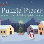 Puzzle Piecer: The Holiday Spirit - Walkthrough | Trophy Guide | Achievement Guide