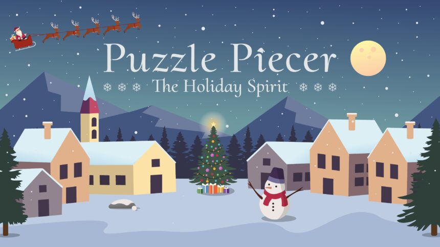 Puzzle Piecer: The Holiday Spirit - Walkthrough | Trophy Guide | Achievement Guide