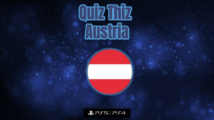 Quiz Thiz Austria - Walkthrough | Trophy Guide | Achievement Guide