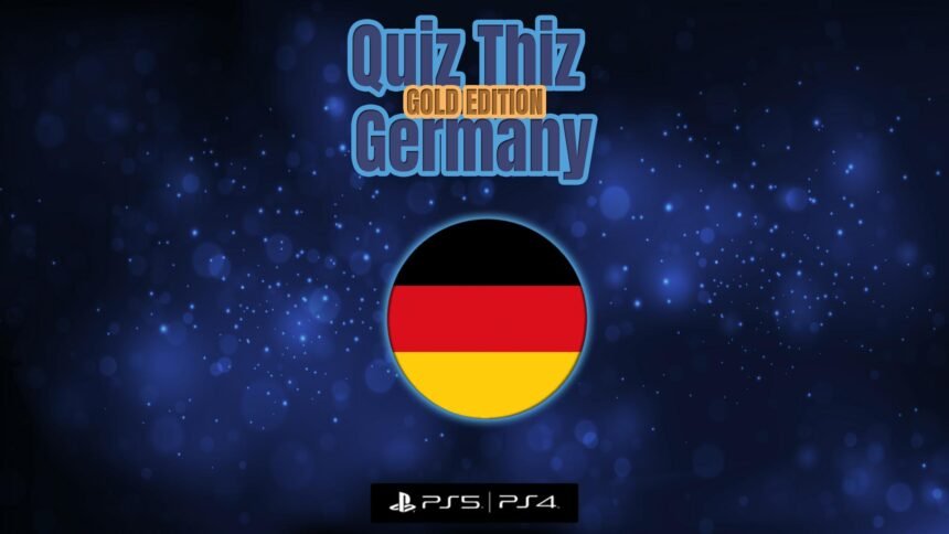 Quiz Thiz Germany: Gold Edition - Walkthrough | Trophy Guide | Achievement Guide