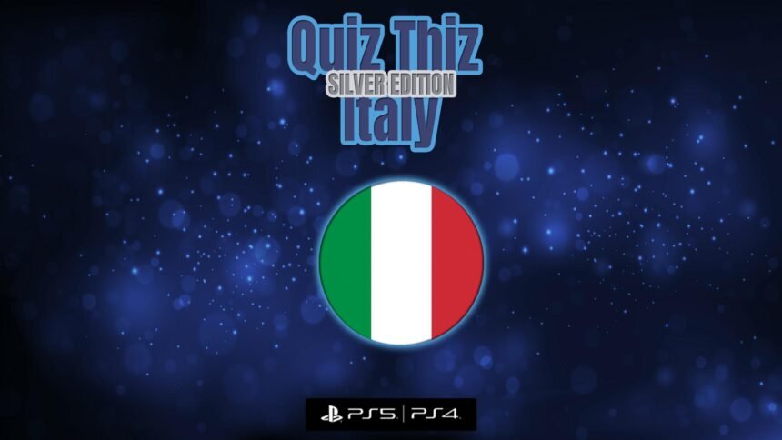 Quiz Thiz Italy: Silver Edition - Walkthrough | Trophy Guide | Achievement Guide