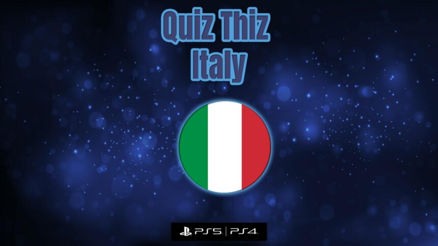 Quiz Thiz Italy - Walkthrough | Trophy Guide | Achievement Guide