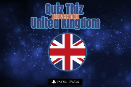 Quiz Thiz United Kingdom: Bronze Edition - Walkthrough | Trophy Guide | Achievement Guide