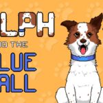 Ralph and the Blue Ball - Walkthrough | Trophy Guide | Achievement Guide