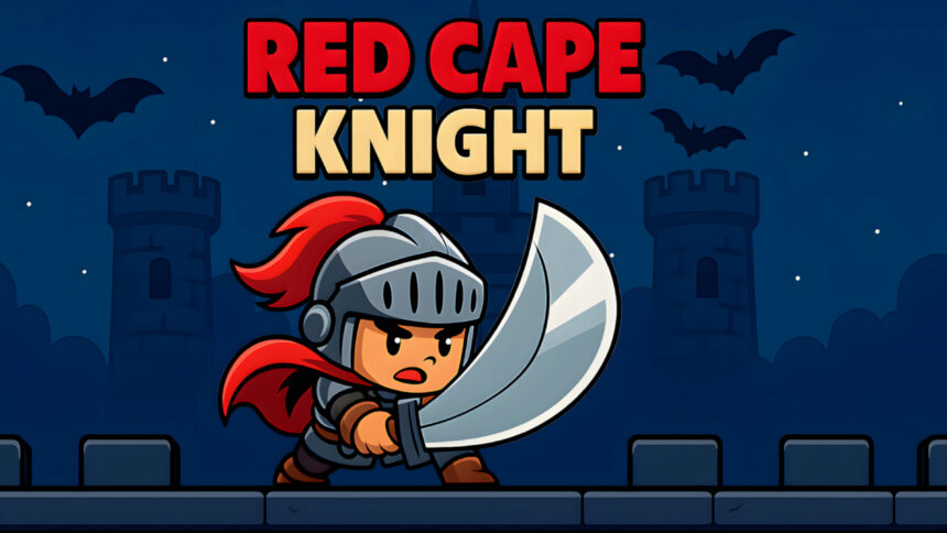 Red Cape Knight - Walkthrough | Trophy Guide | Achievement Guide