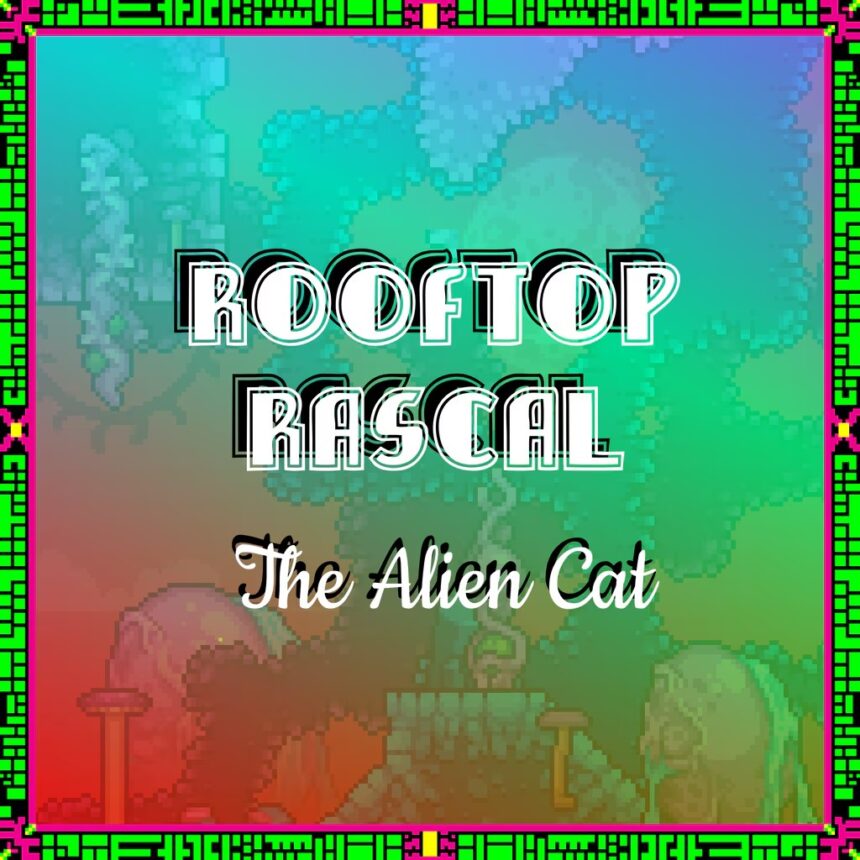 Rooftop Rascal: The Alien Cat - Walkthrough | Trophy Guide | Achievement Guide