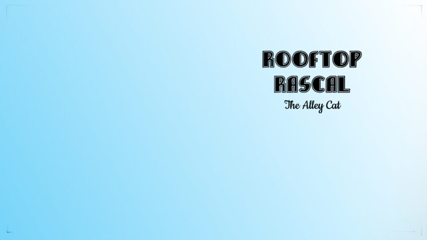Rooftop Rascal: The Alley Cat - Walkthrough | Trophy Guide | Achievement Guide