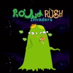 Round Invaders Rush - Walkthrough | Trophy Guide | Achievement Guide