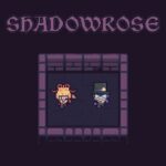 ShadowRose - Walkthrough | Trophy Guide | Achievement Guide