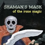 Shaman's Mask of the Rune Magic - Walkthrough | Trophy Guide | Achievement Guide