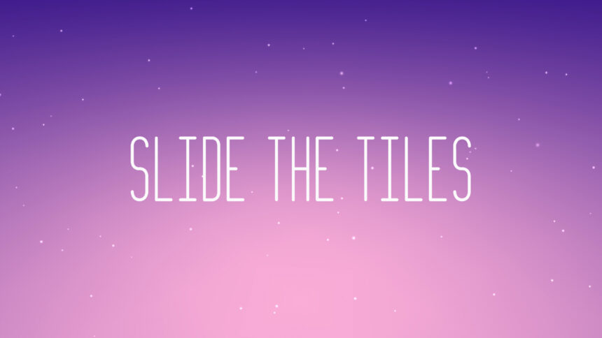 Slide The Tiles - Walkthrough | Trophy Guide | Achievement Guide