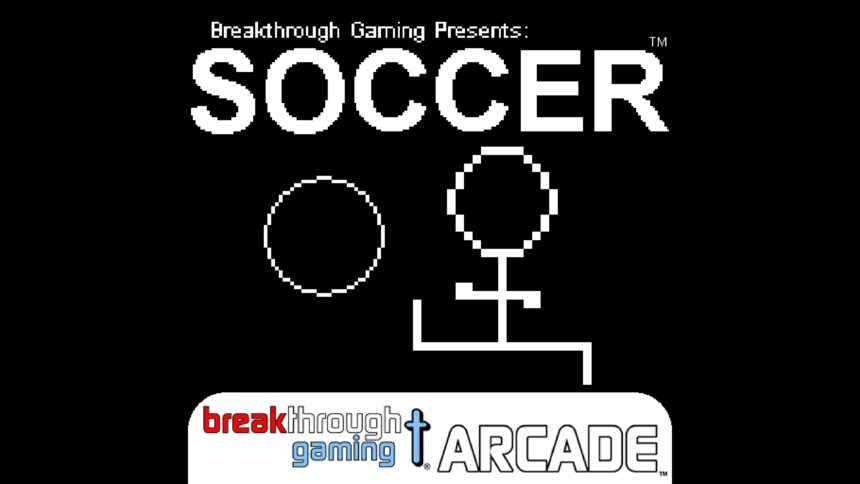 Soccer - Breakthrough Gaming Arcade - Walkthrough | Trophy Guide | Achievement Guide
