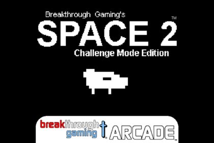 Space 2 (Challenge Mode Edition) - Breakthrough Gaming Arcade - Walkthrough | Trophy Guide