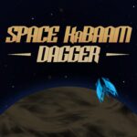 Space KaBAAM: Dagger - Walkthrough | Trophy Guide | Achievement Guide