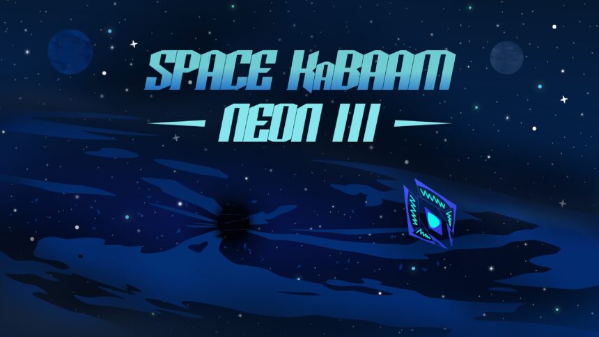 Space KaBAAM: Neon III - Walkthrough | Trophy Guide | Achievement Guide