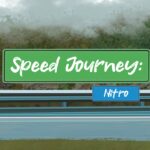 Speed Journey: Nitro - Walkthrough | Trophy Guide | Achievement Guide