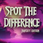 Spot The Difference Fantasy Edition - Walkthrough | Trophy Guide | Achievement Guide