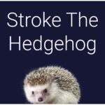 Stroke The Hedgehog - Walkthrough | Trophy Guide | Achievement Guide