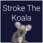 Stroke The Koala - Walkthrough | Trophy Guide | Achievement Guide