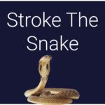 Stroke The Snake - Walkthrough | Trophy Guide | Achievement Guide