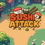 Sushi Attack - Walkthrough | Trophy Guide | Achievement Guide