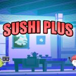 Sushi Plus - Walkthrough | Trophy Guide | Achievement Guide