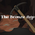The Bronze Age - Walkthrough | Trophy Guide | Achievement Guide