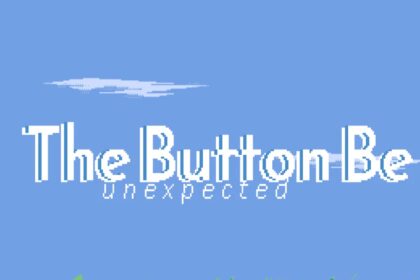The Button Be: Unexpected - Walkthrough | Trophy Guide | Achievement Guide
