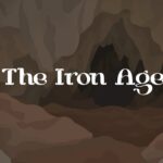 The Iron Age - Walkthrough | Trophy Guide | Achievement Guide