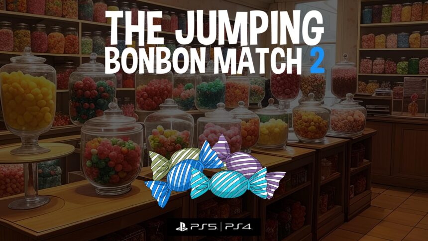 The Jumping Bonbon Match 2 - Walkthrough | Trophy Guide | Achievement Guide