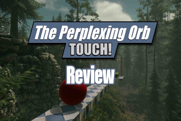 The Perplexing Orb Touch! - Review