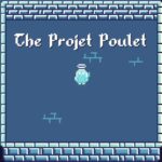 The Projet Poulet - Walkthrough | Trophy Guide | Achievement Guide