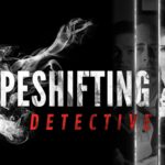 The Shapeshifting Detective - Walkthrough | Trophy Guide | Achievement Guide