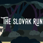 The Slovak Run - Walkthrough | Trophy Guide | Achievement Guide