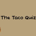 The Taco Quiz - Walkthrough | Trophy Guide | Achievement Guide