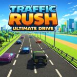 Traffic Rush : Ultimate Drive - Walkthrough | Trophy Guide | Achievement Guide