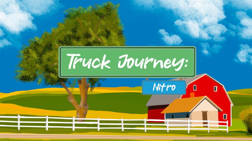 Truck Journey: Nitro - Walkthrough | Trophy Guide | Achievement Guide