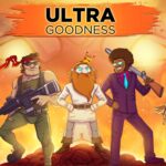 UltraGoodness - Walkthrough | Trophy Guide | Achievement Guide