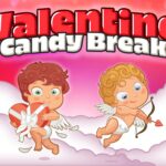 Valentine Candy Break - Walkthrough | Trophy Guide | Achievement Guide