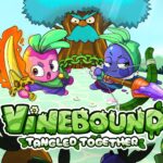 Vinebound: Tangled Together - Review